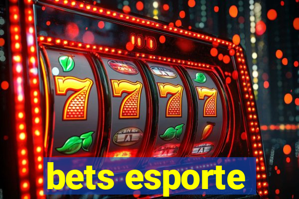 bets esporte